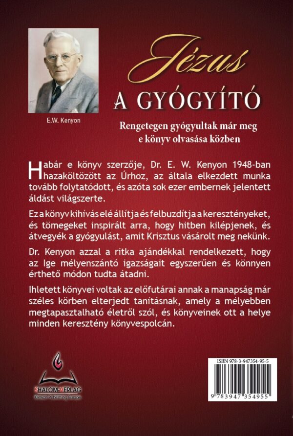 E.W. Kenyon: Jézus a Gyógyító - Image 2