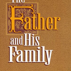 E.W. Kenyon: The Father & His Family
